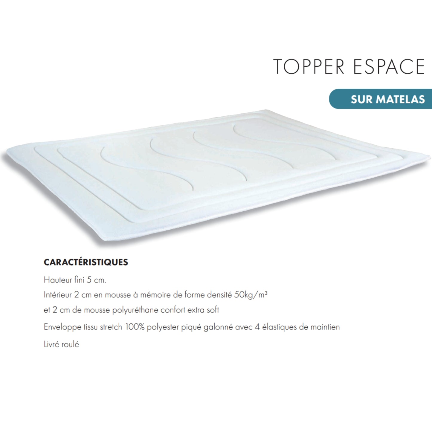 Topper Sur Matelas ESP - H 5 cm - Mémoire de Forme